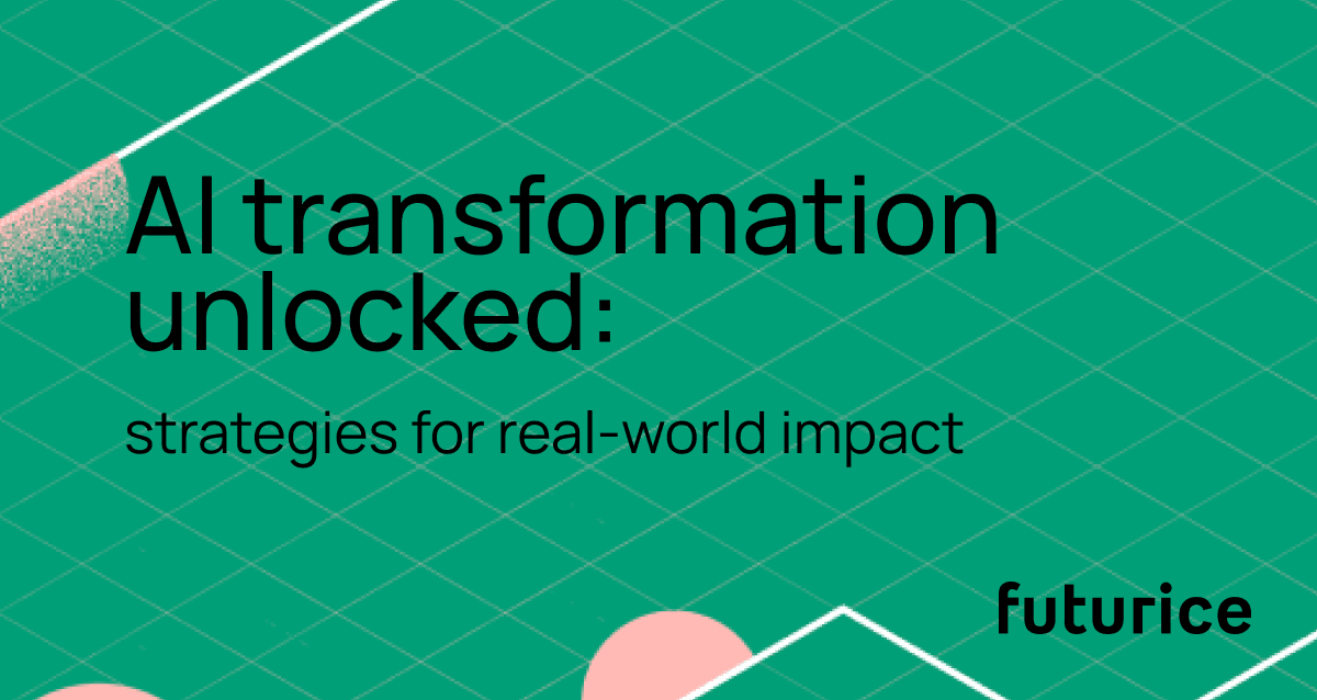 Green graphic with text "AI transformation unlocked: strategies for real-world impact" and Futurice branding